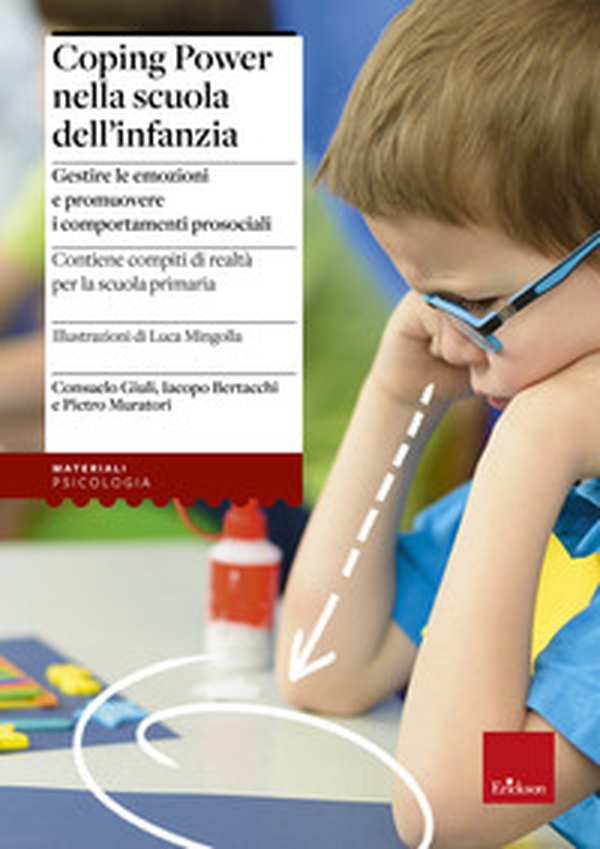 Coping power nella scuola dell'infanzia. Gestire le emozioni e promuovere i comportamenti prosociali - Librerie.coop Coping power nella scuola dell'infanzia. Gestire le emozioni e promuovere i comportamenti prosociali - Librerie.coop