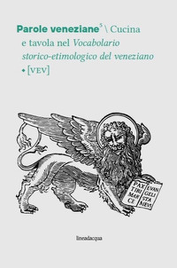 Parole veneziane - Vol. 5 - Librerie.coop Parole veneziane - Vol. 5 - Librerie.coop