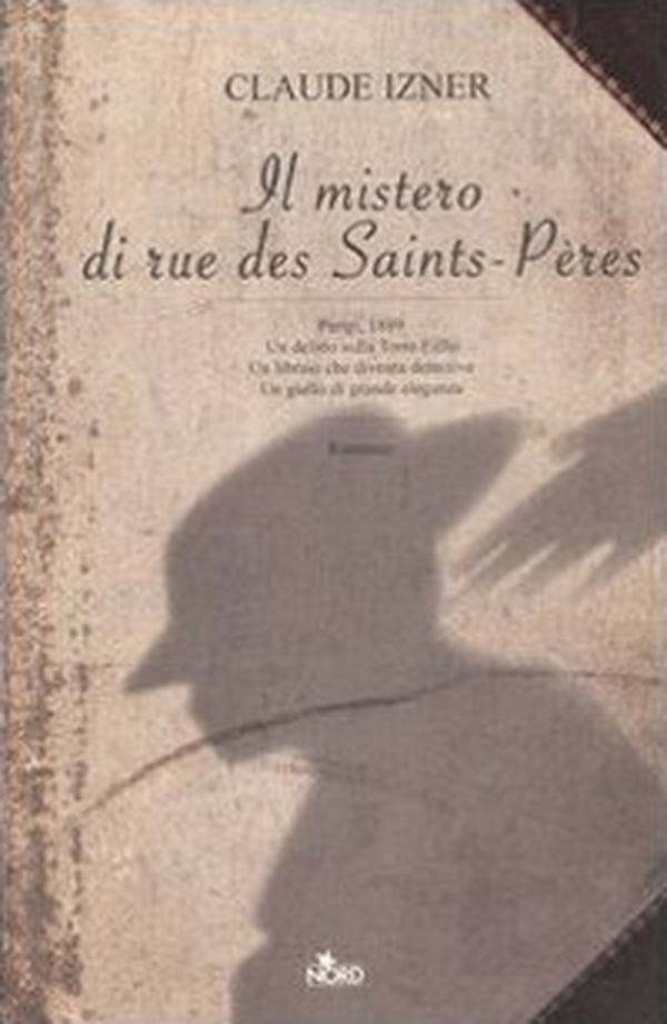 Il mistero di rue des Saints-Pères - Librerie.coop Il mistero di rue des Saints-Pères - Librerie.coop