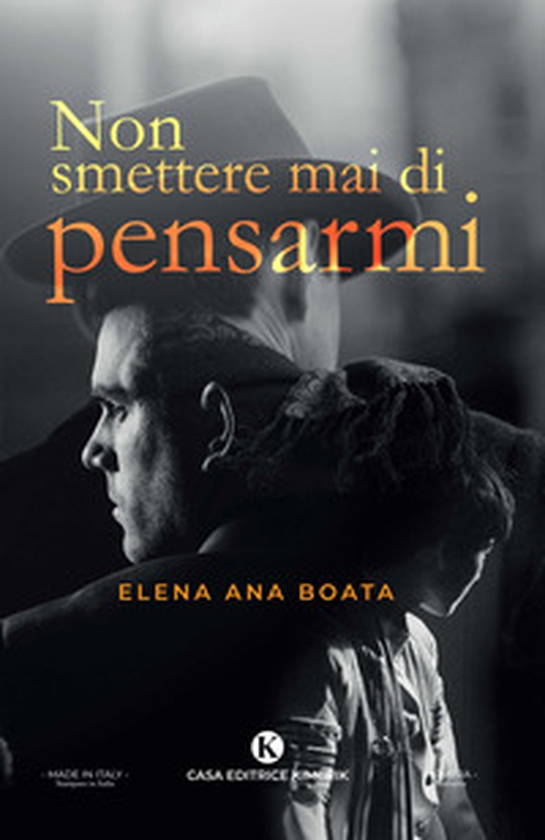 Non smettere mai di pensarmi - Librerie.coop Non smettere mai di pensarmi - Librerie.coop