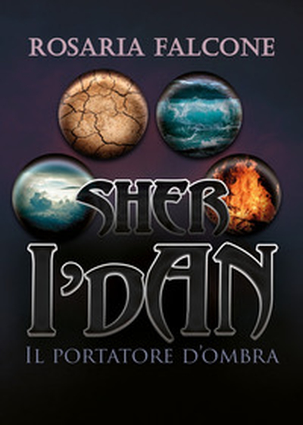 Sher i'Dan. Il portatore d'ombra - Librerie.coop Sher i'Dan. Il portatore d'ombra - Librerie.coop