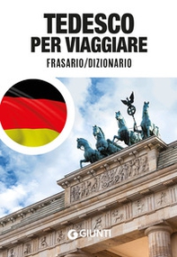 Tedesco per viaggiare. Frasario, dizionario - Librerie.coop