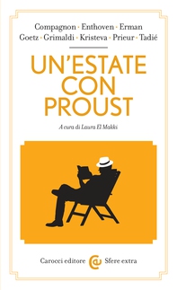 Un'estate con Proust - Librerie.coop Un'estate con Proust - Librerie.coop