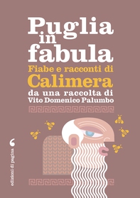 Puglia in fabula. Fiabe e racconti di Calimera - Librerie.coop Puglia in fabula. Fiabe e racconti di Calimera - Librerie.coop