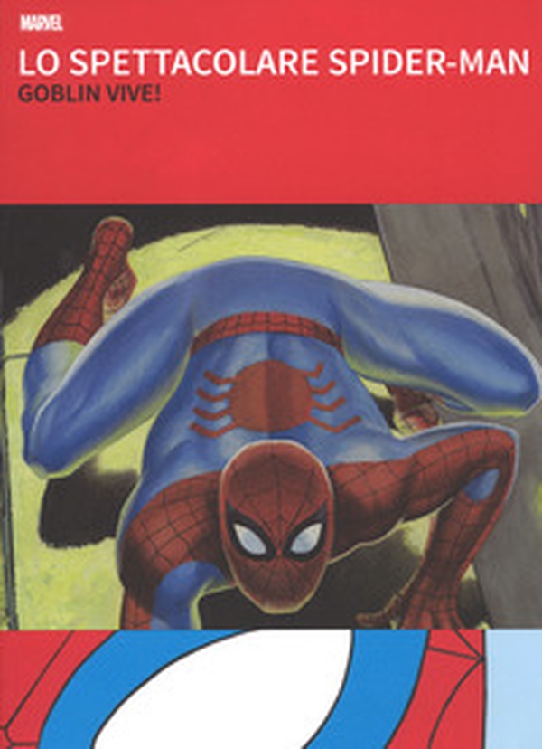 Lo spettacolare Spider-Man - Librerie.coop Lo spettacolare Spider-Man - Librerie.coop