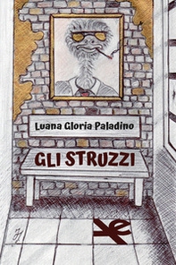Gli struzzi - Librerie.coop