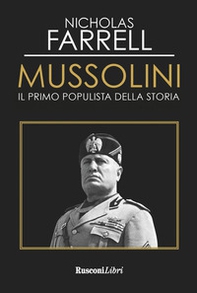 Mussolini. Il primo populista della storia - Librerie.coop Mussolini. Il primo populista della storia - Librerie.coop
