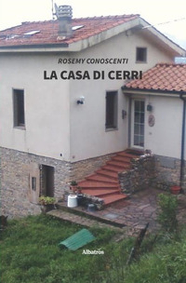 La casa di Cerri - Librerie.coop La casa di Cerri - Librerie.coop