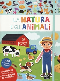 La natura e gli animali. Con adesivi - Librerie.coop