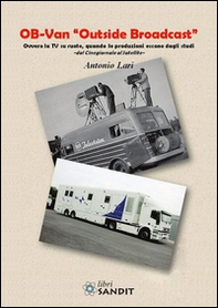 Ob-Van «Outside Broadcast» - Librerie.coop