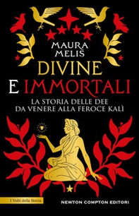 Divine e immortali - Librerie.coop