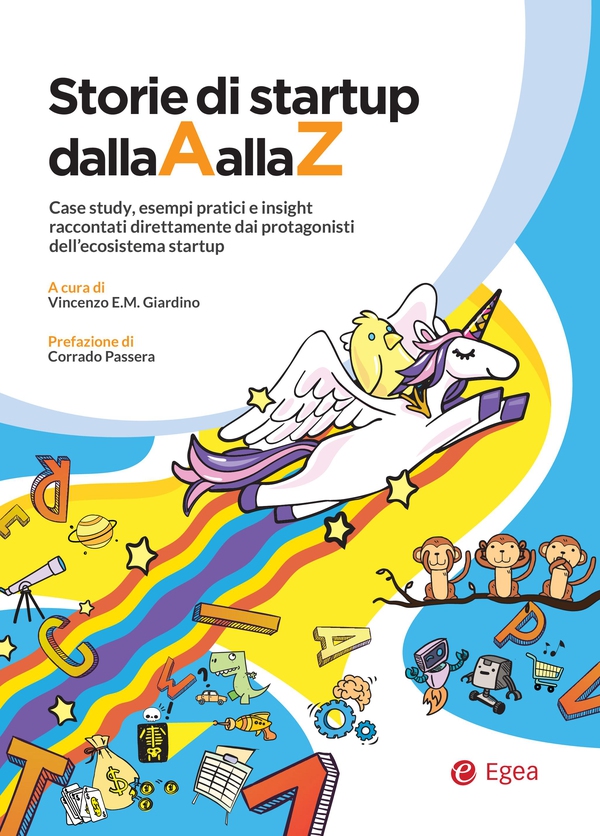 Storie di startup dalla A alla Z - Librerie.coop Storie di startup dalla A alla Z - Librerie.coop