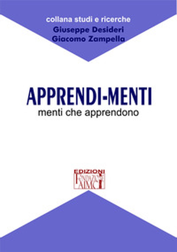 Apprendi-menti. Menti che apprendono - Librerie.coop Apprendi-menti. Menti che apprendono - Librerie.coop