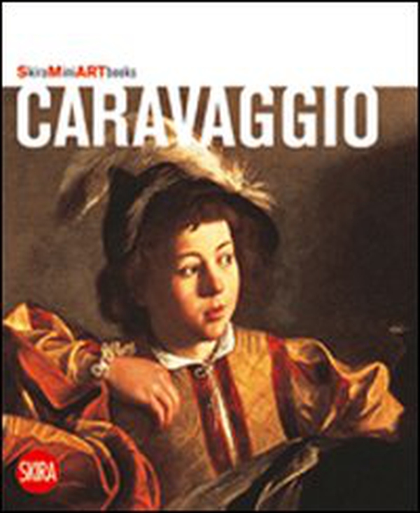 Caravaggio - Librerie.coop Caravaggio - Librerie.coop