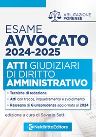 Atti di diritto Amministrativo per l'esame di avvocato 2024 - Librerie.coop Atti di diritto Amministrativo per l'esame di avvocato 2024 - Librerie.coop