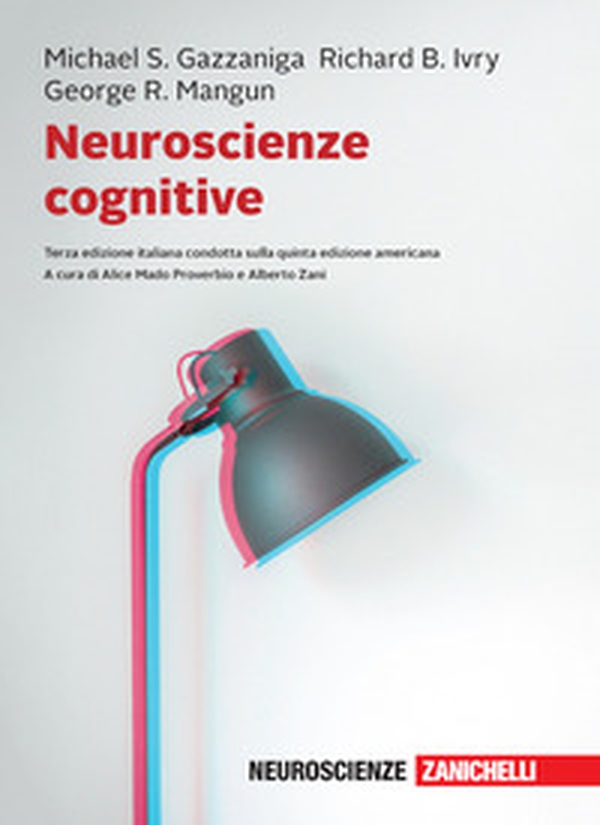 Neuroscienze cognitive - Librerie.coop Neuroscienze cognitive - Librerie.coop