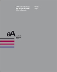 L'Alcesti di Euripide nell'Alcesti secondo Alberto Savinio - Librerie.coop L'Alcesti di Euripide nell'Alcesti secondo Alberto Savinio - Librerie.coop