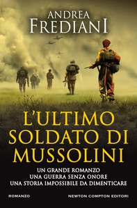 L'ultimo soldato di Mussolini - Librerie.coop L'ultimo soldato di Mussolini - Librerie.coop
