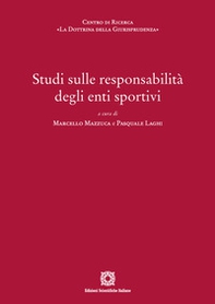 Studi sulle responsabilità degli enti sportivi - Librerie.coop