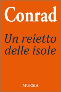 Un reietto delle isole - Librerie.coop
