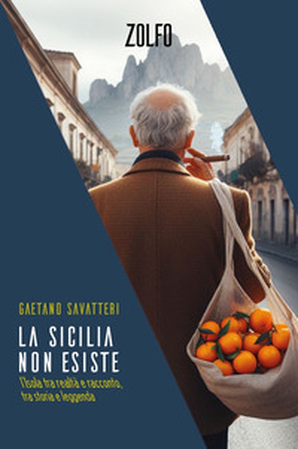 La Sicilia non esiste. L'isola tra realtà e racconto, tra storia e leggenda - Librerie.coop La Sicilia non esiste. L'isola tra realtà e racconto, tra storia e leggenda - Librerie.coop