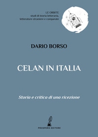 Celan in Italia. Storia e critica di una ricezione - Librerie.coop