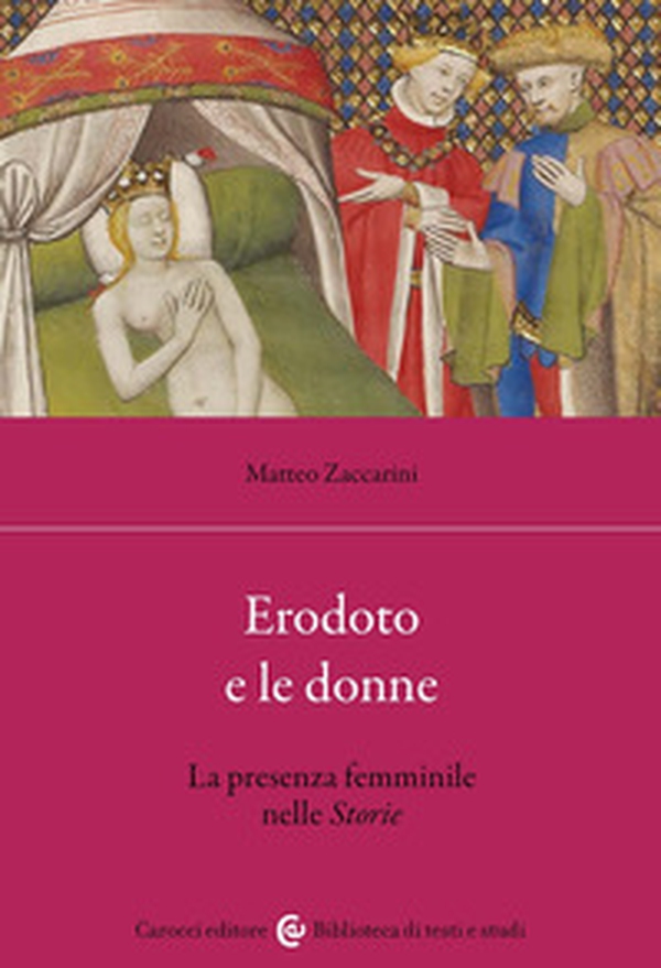 Erodoto e le donne. La presenza femminile nelle Storie - Librerie.coop Erodoto e le donne. La presenza femminile nelle Storie - Librerie.coop