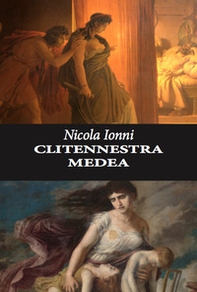 Clitennestra Medea - Librerie.coop