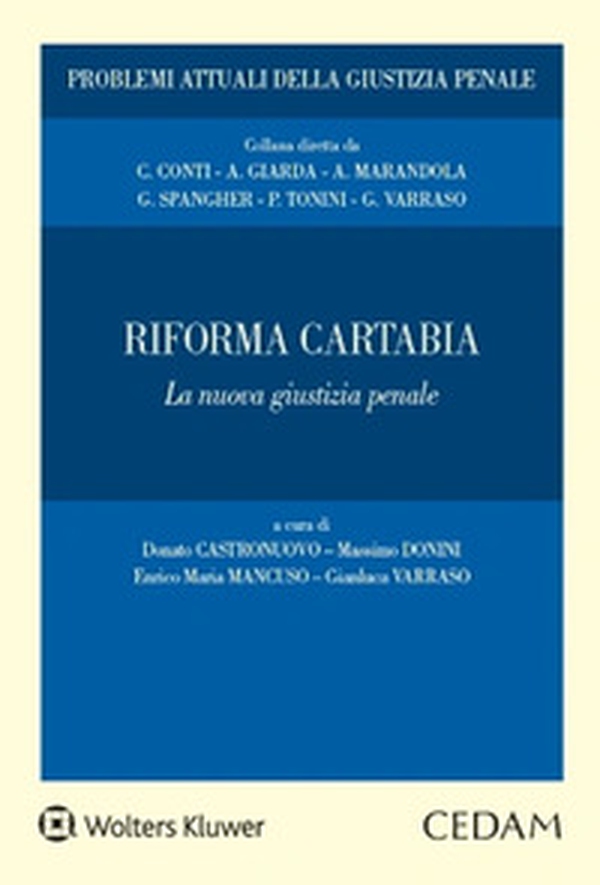 Riforma Cartabia. La nuova giustizia penale - Librerie.coop Riforma Cartabia. La nuova giustizia penale - Librerie.coop