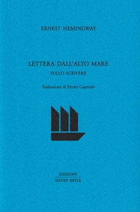 Lettera dall'alto mare. Sullo scrivere - Librerie.coop Lettera dall'alto mare. Sullo scrivere - Librerie.coop