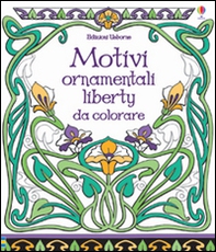 Motivi ornamentali. Liberty da colorare - Librerie.coop