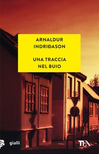 Una traccia nel buio - Librerie.coop Una traccia nel buio - Librerie.coop