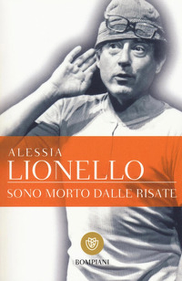 Sono morto dalle risate - Librerie.coop Sono morto dalle risate - Librerie.coop