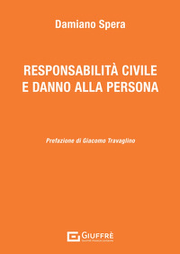 Responsabilità civile e danno alla persona - Librerie.coop Responsabilità civile e danno alla persona - Librerie.coop