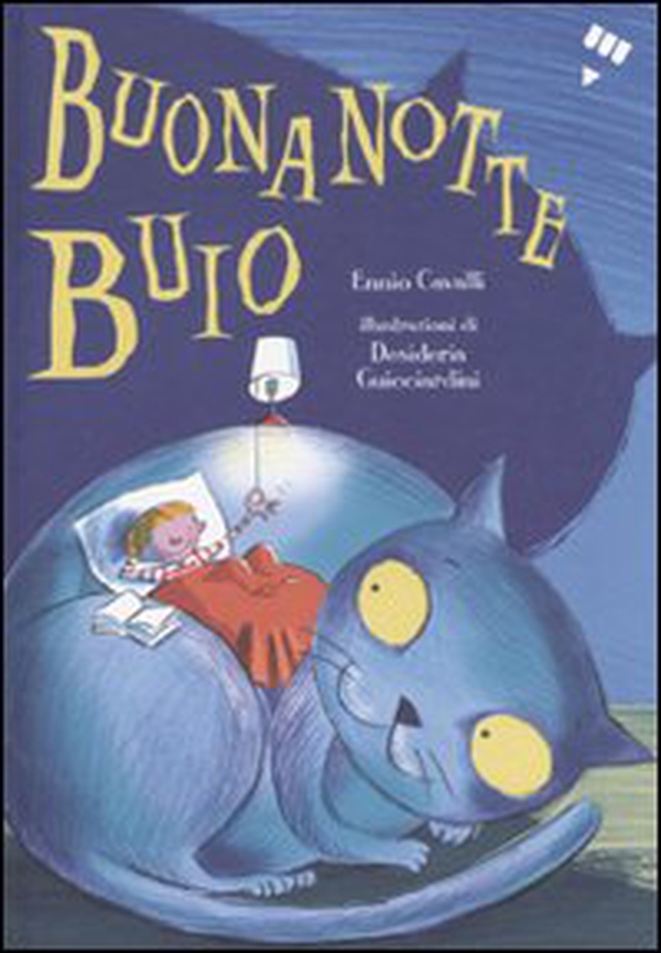 Buonanotte buio - Librerie.coop Buonanotte buio - Librerie.coop