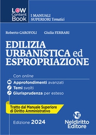 Edilizia, urbanistica ed espropriazione. Per concorso in Magistratura - Librerie.coop