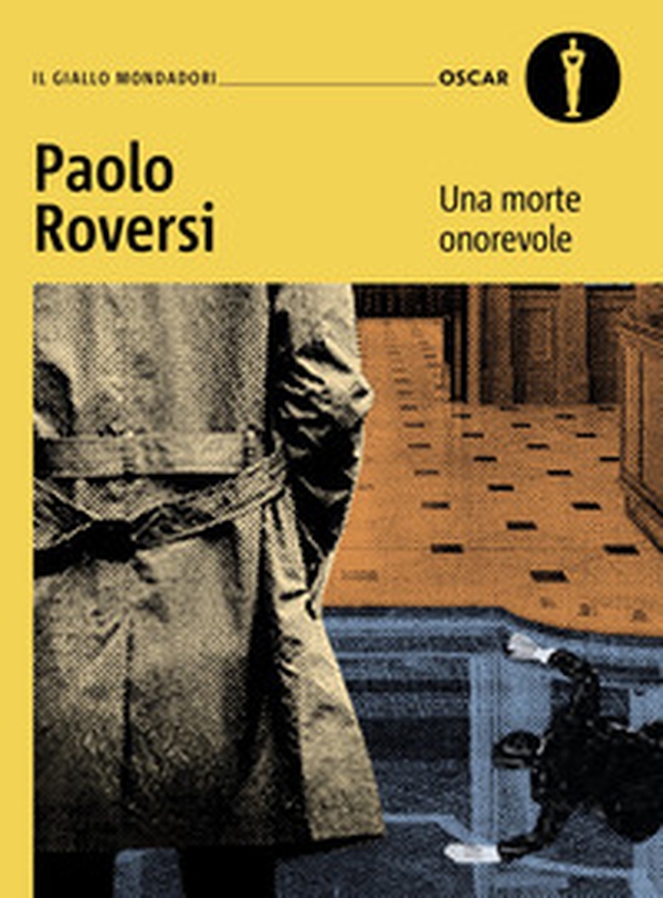 Una morte onorevole. Un caso alla vecchia maniera per il commissario Botero - Librerie.coop Una morte onorevole. Un caso alla vecchia maniera per il commissario Botero - Librerie.coop