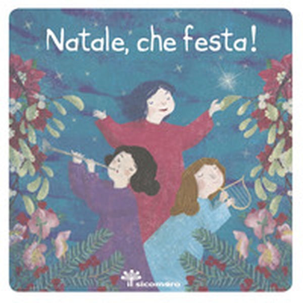 Natale, che festa! - Librerie.coop Natale, che festa! - Librerie.coop