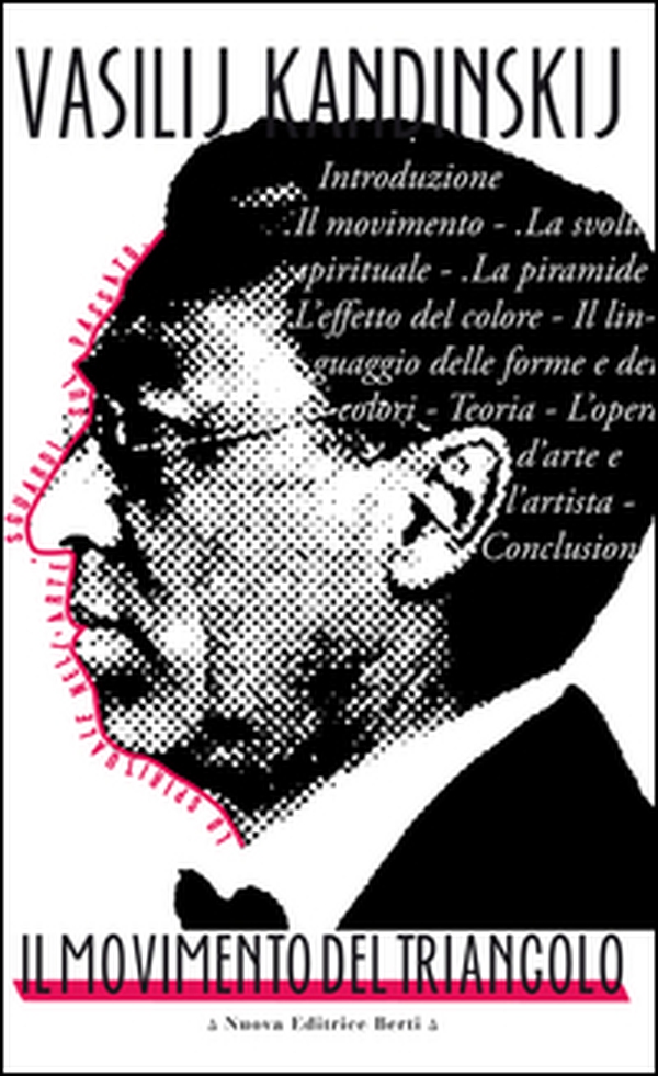 Il movimento del triangolo: Lo spirituale nell'arte-Sguardi sul passato - Librerie.coop Il movimento del triangolo: Lo spirituale nell'arte-Sguardi sul passato - Librerie.coop