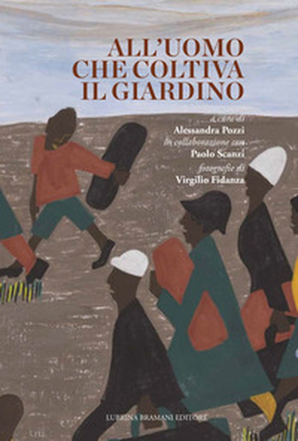 All'uomo che coltiva il giardino - Librerie.coop All'uomo che coltiva il giardino - Librerie.coop