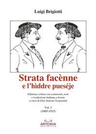 Strata facènne e l'hìddre pueséje. Testo teramese e italiano - Librerie.coop