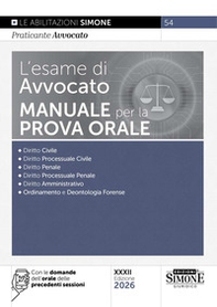L'esame di avvocato. Manuale per la prova orale - Librerie.coop