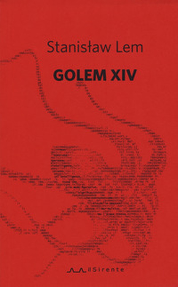 Golem XIV - Librerie.coop Golem XIV - Librerie.coop