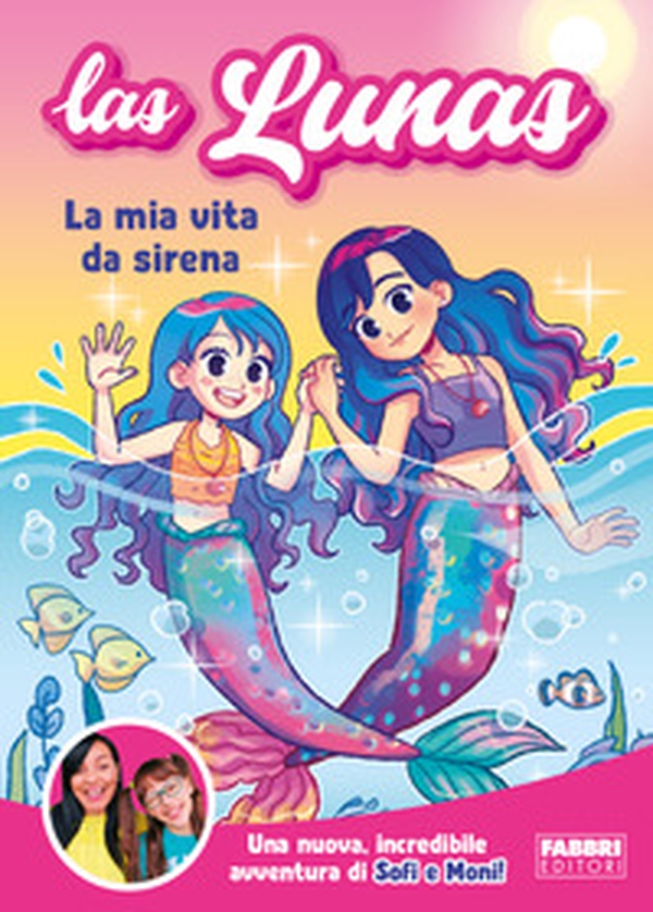 La mia vita da sirena - Librerie.coop La mia vita da sirena - Librerie.coop