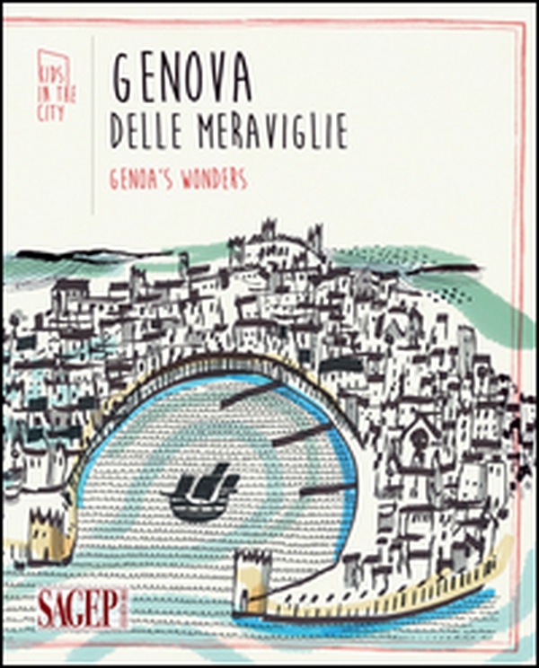 Genova delle meraviglie-Genoa's wonders - Librerie.coop Genova delle meraviglie-Genoa's wonders - Librerie.coop