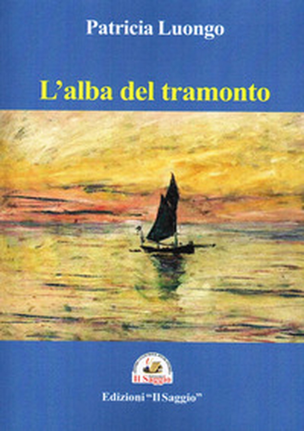 L'alba del tramonto - Librerie.coop