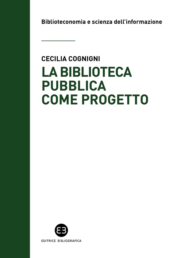 La biblioteca pubblica come progetto - Librerie.coop La biblioteca pubblica come progetto - Librerie.coop