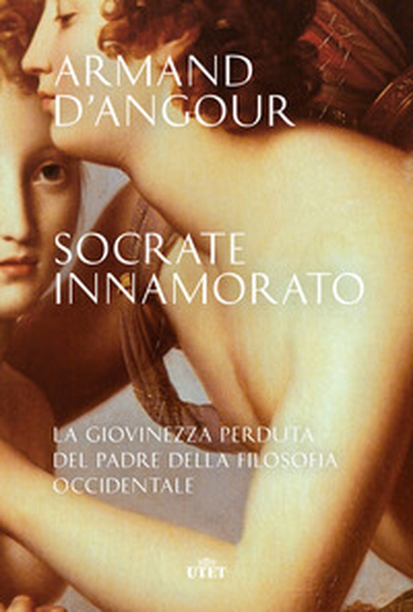 Socrate innamorato. La giovinezza perduta del padre della filosofia occidentale - Librerie.coop Socrate innamorato. La giovinezza perduta del padre della filosofia occidentale - Librerie.coop