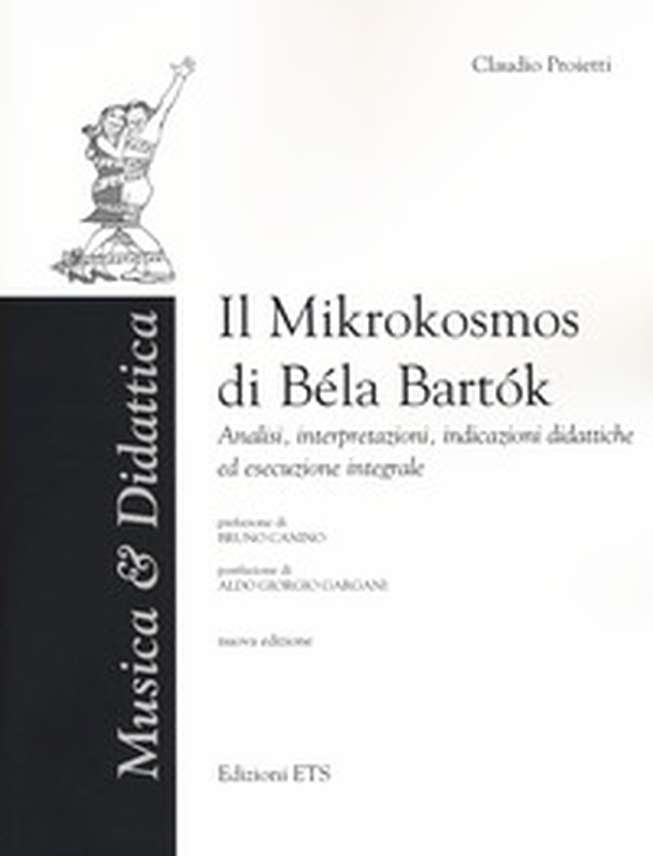 Il «Mikrokosmos» di Bela Bartok. Analisi, interpretazioni, indicazioni didattiche ed esecuzione integrale - Librerie.coop Il «Mikrokosmos» di Bela Bartok. Analisi, interpretazioni, indicazioni didattiche ed esecuzione integrale - Librerie.coop