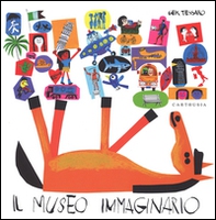 Il museo immaginario - Librerie.coop Il museo immaginario - Librerie.coop